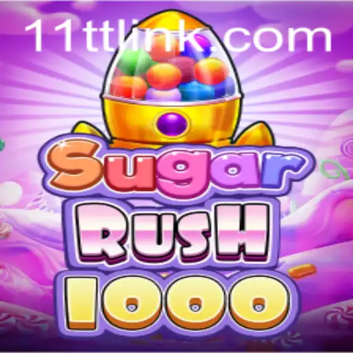 The Exciting World of SugarRush1000 by 11TT.COM